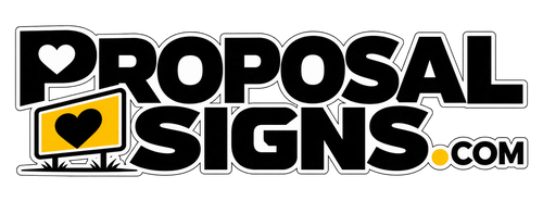 Proposal Signs