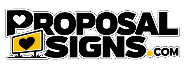Proposal Signs